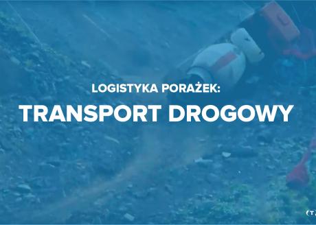 Logistyka porażek - Transport drogowy